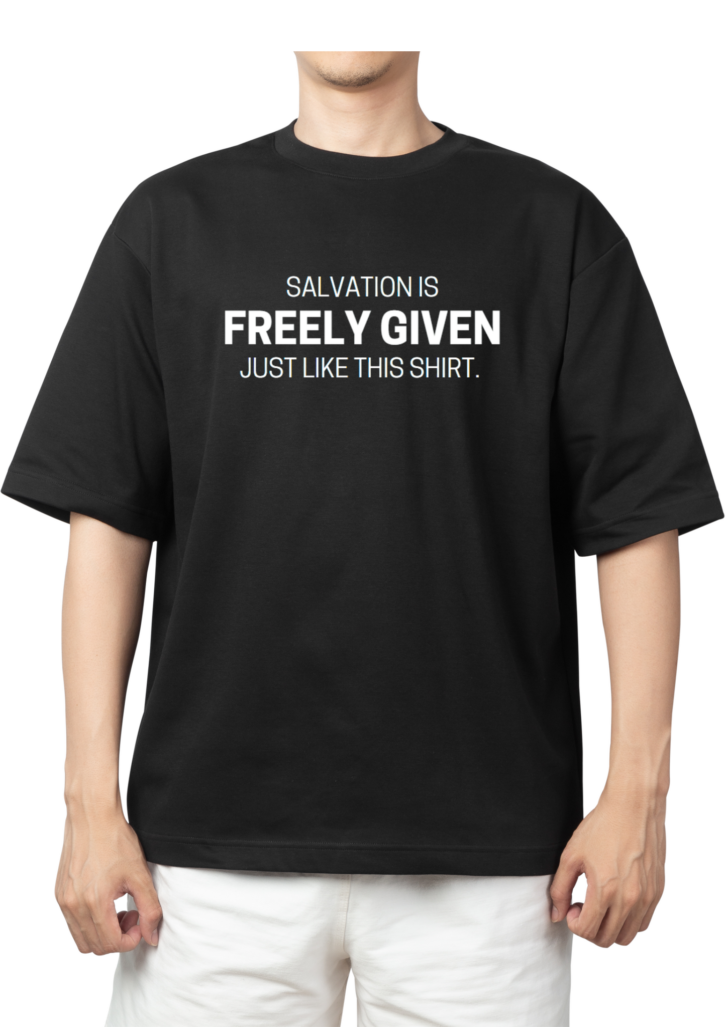 Freely Given T Shirt
