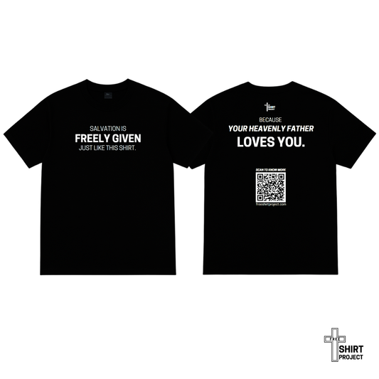 Freely Given Shirt (Random Size, Not for Sale, Meant to be Given)